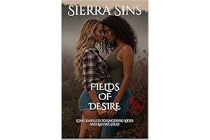 Fields of Desire: Sapphic Passion in the Heart of the Berry Fields (Sapphic Whispers)