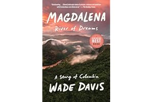 Magdalena: River of Dreams: A Story of Colombia
