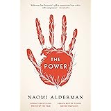 The Power: WINNER OF THE 2017 BAILEYS WOMEN'S PRIZE FOR FICTION