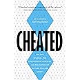 Cheated: The UNC Scandal, the Education of Athletes, and the Future of Big-Time College Sports