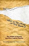 What Is the Name of This Book?: The Riddle of