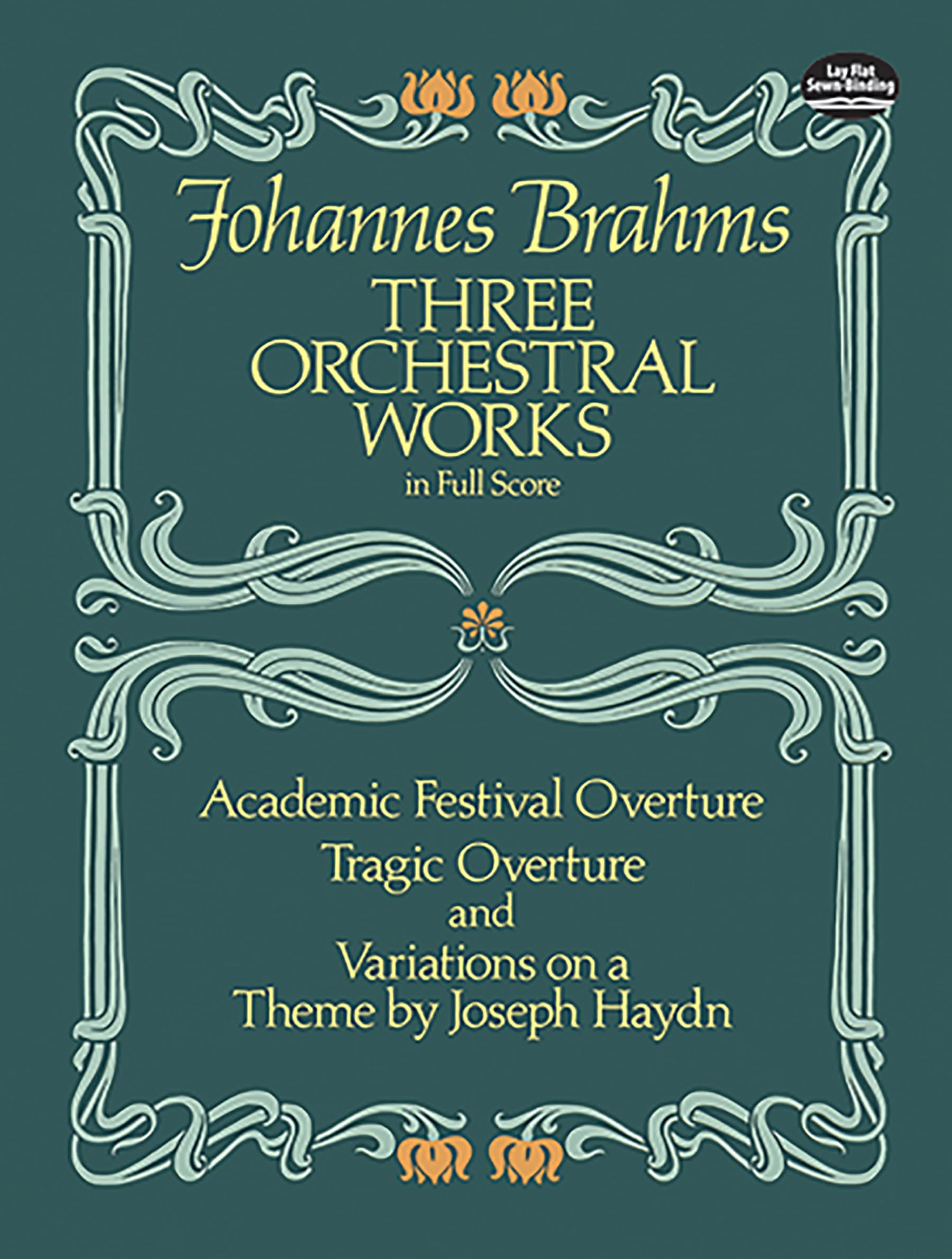 Three Orchestral Works in Full Score: Academic Festival Overture, Tragic Overture and Variations on a Theme by Joseph Haydn (Dover Orchestral Music Scores)