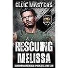 Rescuing Melissa: Guardian Hostage Rescue Specialists (ALPHA TEAM: Guardian Hostage Rescue Specialists)