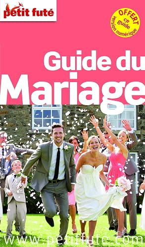 Download Guide du Mariage 2015 Petit Futé PDF