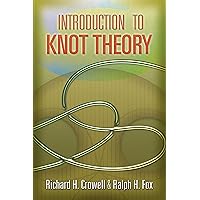 Knots and Links (AMS Chelsea Publishing): Dale Rolfsen