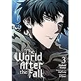 The World After the Fall, Vol. 3 (The World After the Fall, 3)