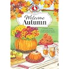 Welcome Autumn (Seasonal Cookbook Collection)