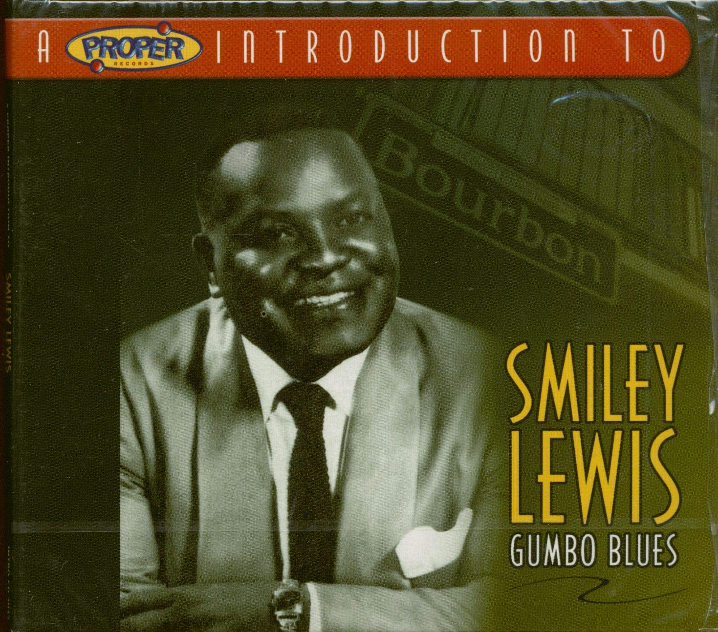 A Proper Introduction to Smiley Lewis: Gumbo Blues