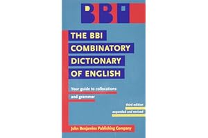 The BBI Combinatory Dictionary of English: Your guide to collocations and grammar.