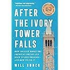 After the Ivory Tower Falls: How College Broke the American Dream and Blew Up Our Politics—and How to Fix It