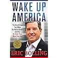 Wake Up America: The Nine Virtues That Made Our Nation Great--and Why We Need Them More Than Ever