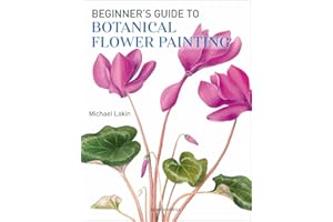 Beginner's Guide to Botanical Flower Painting