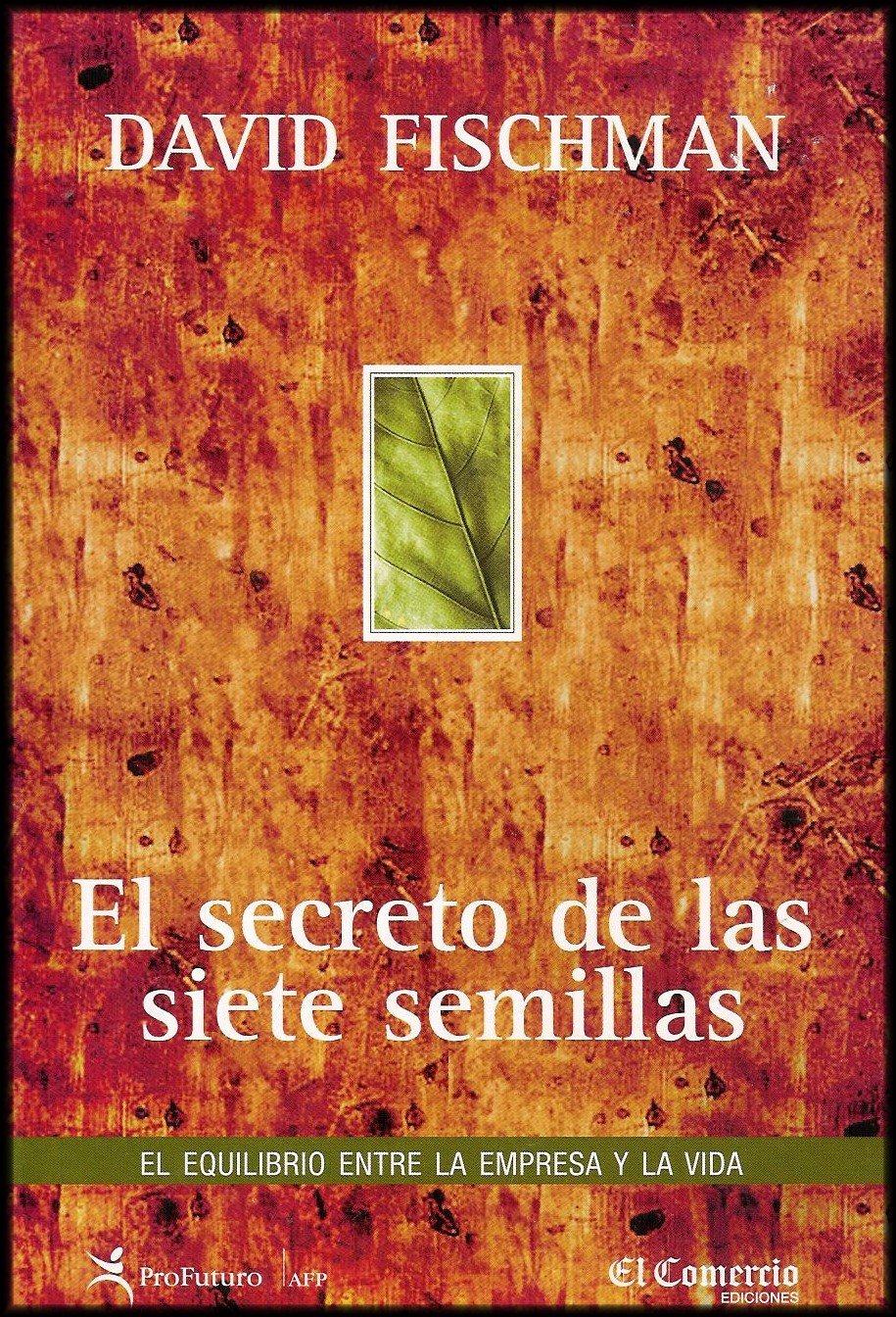 EL SECRETO DE LAS SIETE SEMILLAS