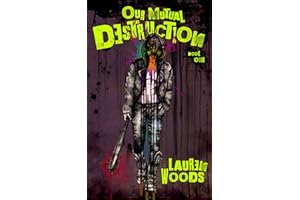 Our Mutual Destruction