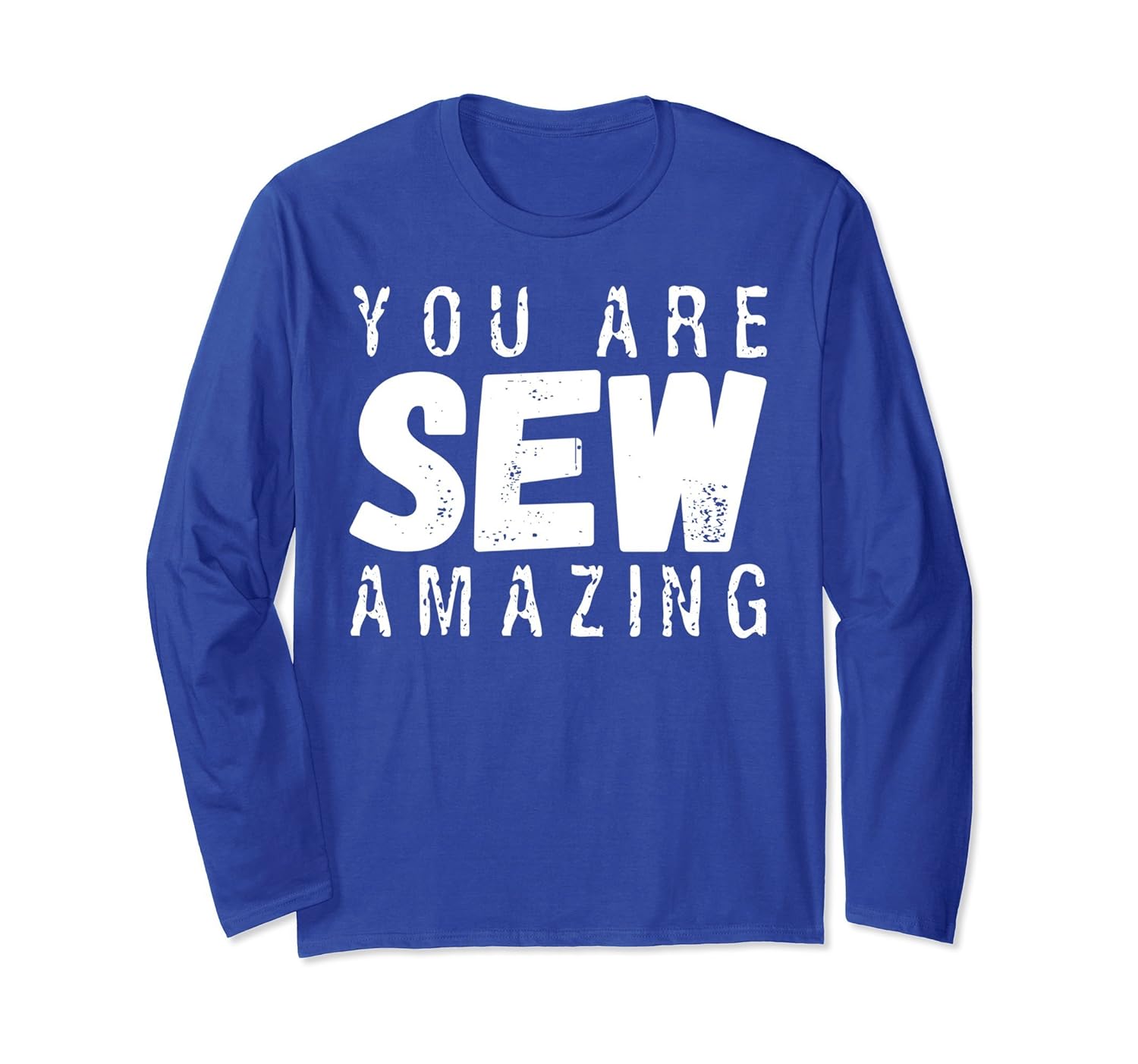 You Are Sew Amazing T-Shirt Funny Thread Needle Gift Tee-anz