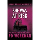She Was at Risk (Zachary Goldman Mysteries Book 10)