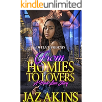 From Homies To Lovers : A Hood Love Story book cover From Homies To Lovers : A Hood Love Story book cover