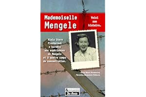 Mademoiselle Mengele (Histoire & documents) (French Edition)