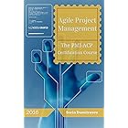 Agile Project Management: The PMI-ACP Certification Course (Strategic Book 4)