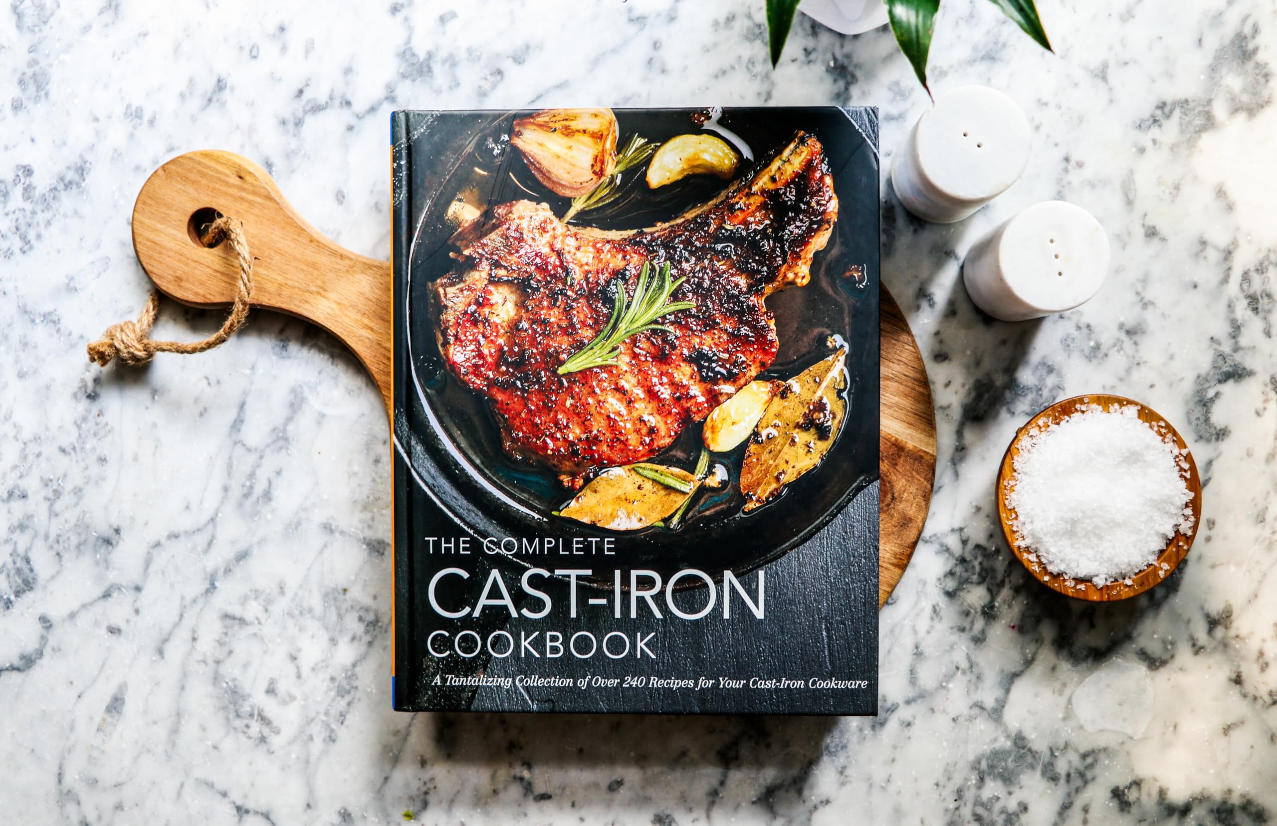 The Complete Cast Iron Cookbook: A Tantalizing Collection of Over 240 Recipes for Your Cast-Iron Cookware (Complete Cookbook Collection)