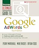Ultimate Guide to Google AdWords: How to Access 100 Million People in 10 Minutes