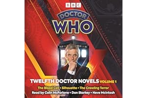Doctor Who: Twelfth Doctor Novels Volume 1: 12th Doctor Novels
