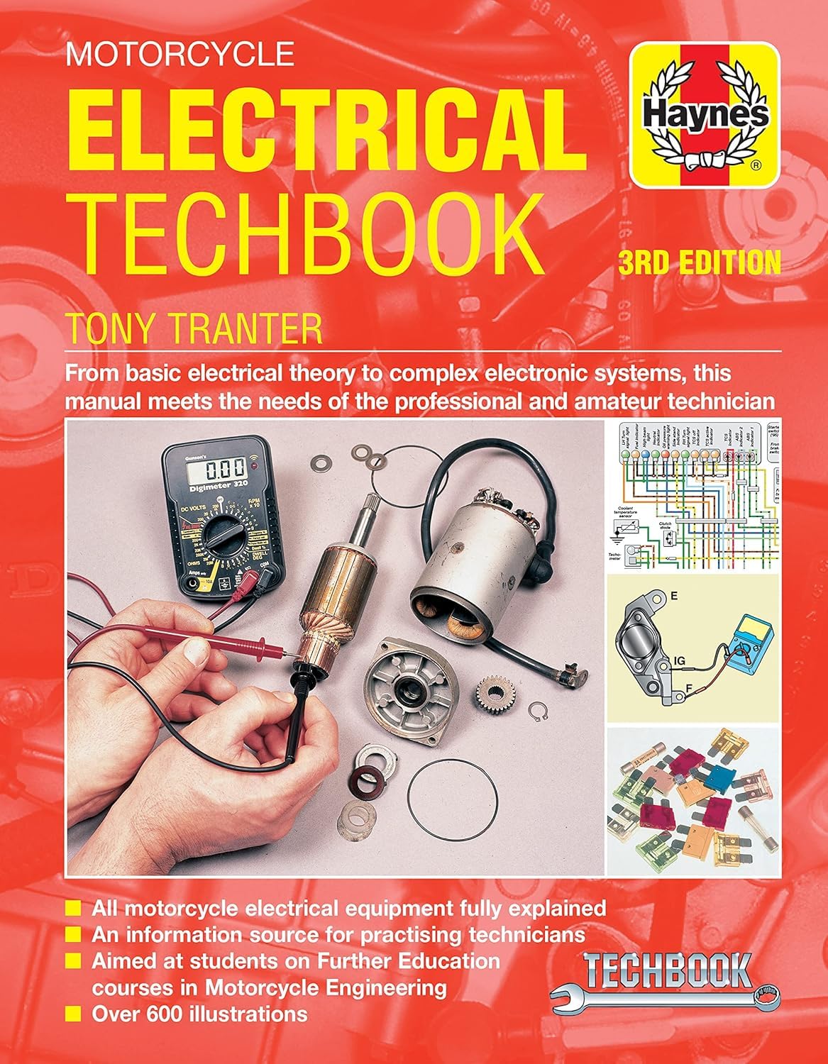 Motorcycle Electrical Techbook: From Basic Electrical Theory to Complex Electronic Systems, This Manual Meets the Needs of the Professional and Amateur Technician (Haynes Techbook)