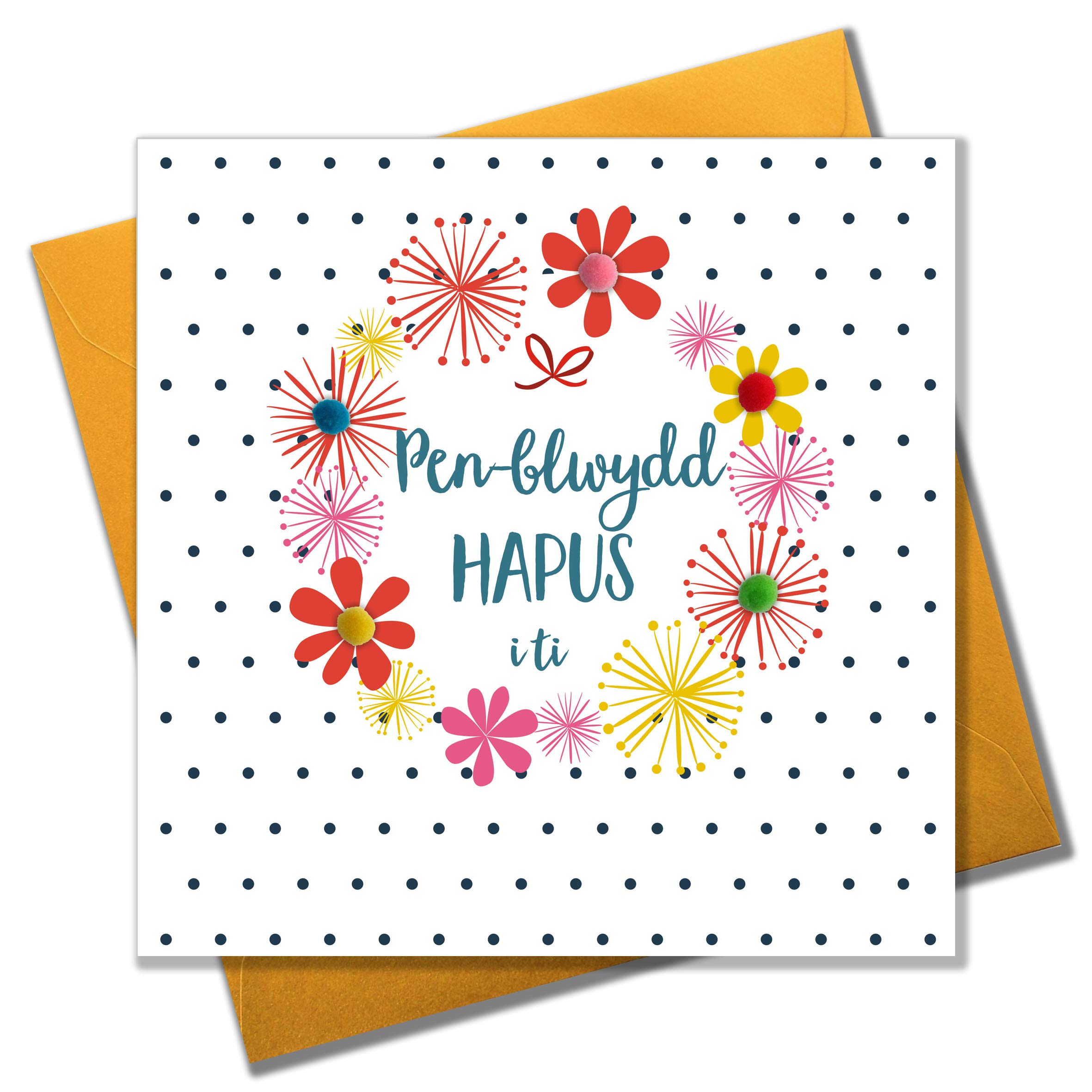 Claire Giles Greeting Cards, Welsh Happy Birthday Card, Penblwydd Hapus, Flowers Design Birthday Greeting Card, Pompom Embellished