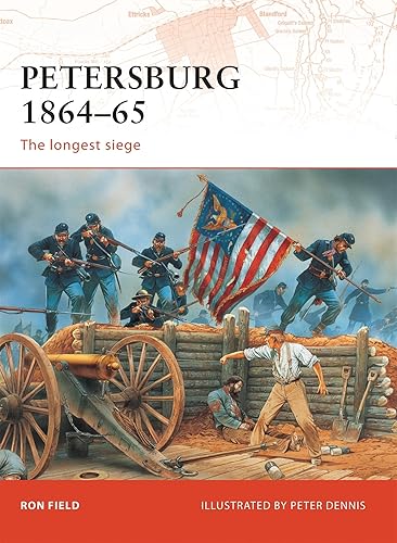 Download Petersburg 1864-65: The longest siege PDF
