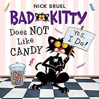 Bad Kitty Does Not Like Snow: Includes Stickers: Bruel, Nick