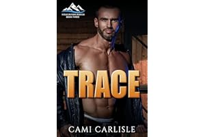 Trace (Wild River Ranch Book 4)
