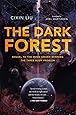 The Dark Forest (Remembrance of Earth's Past)