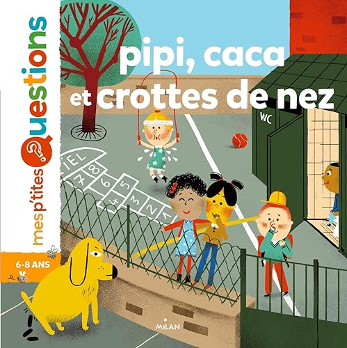 Download Pipi, caca et crottes de nez PDF