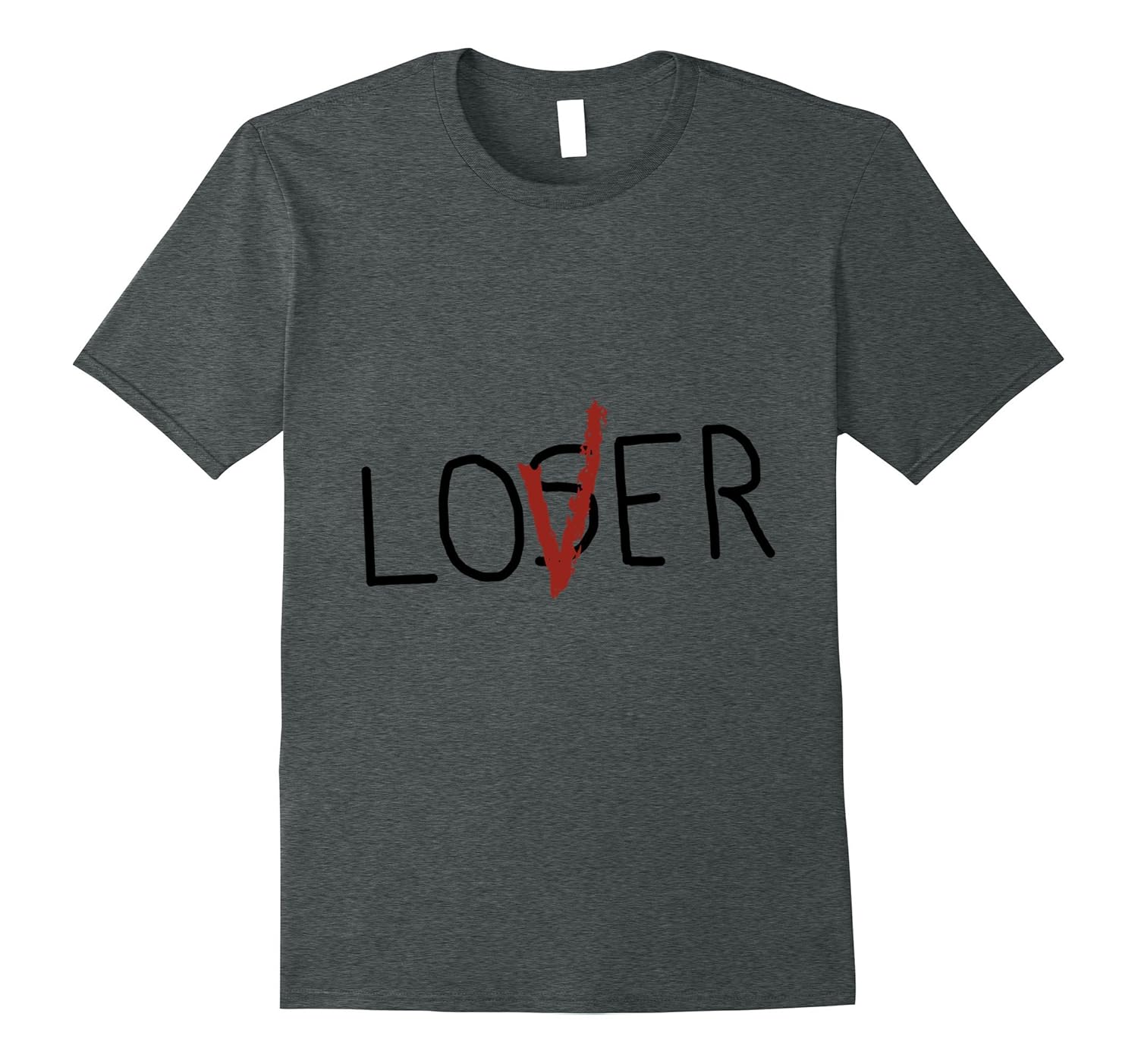 Lover Loser Funny T Shirt - Funny Halloween Horror Shirt-Rose