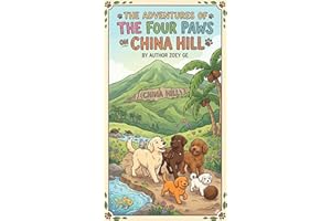 The Great Adventure on China Hill