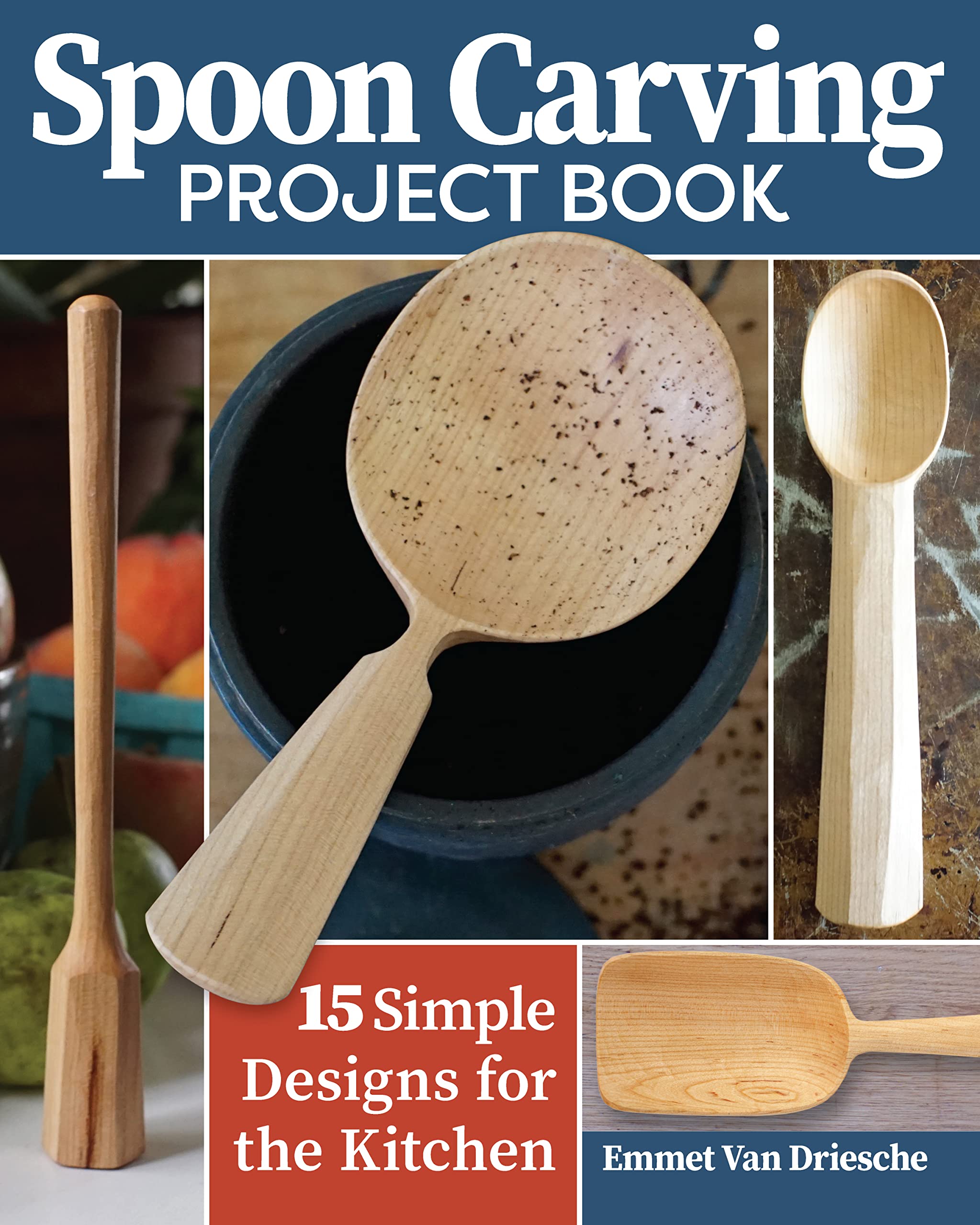 Mua Spoon Carving Project Book 15 Simple Designs for the Kitchen (Fox