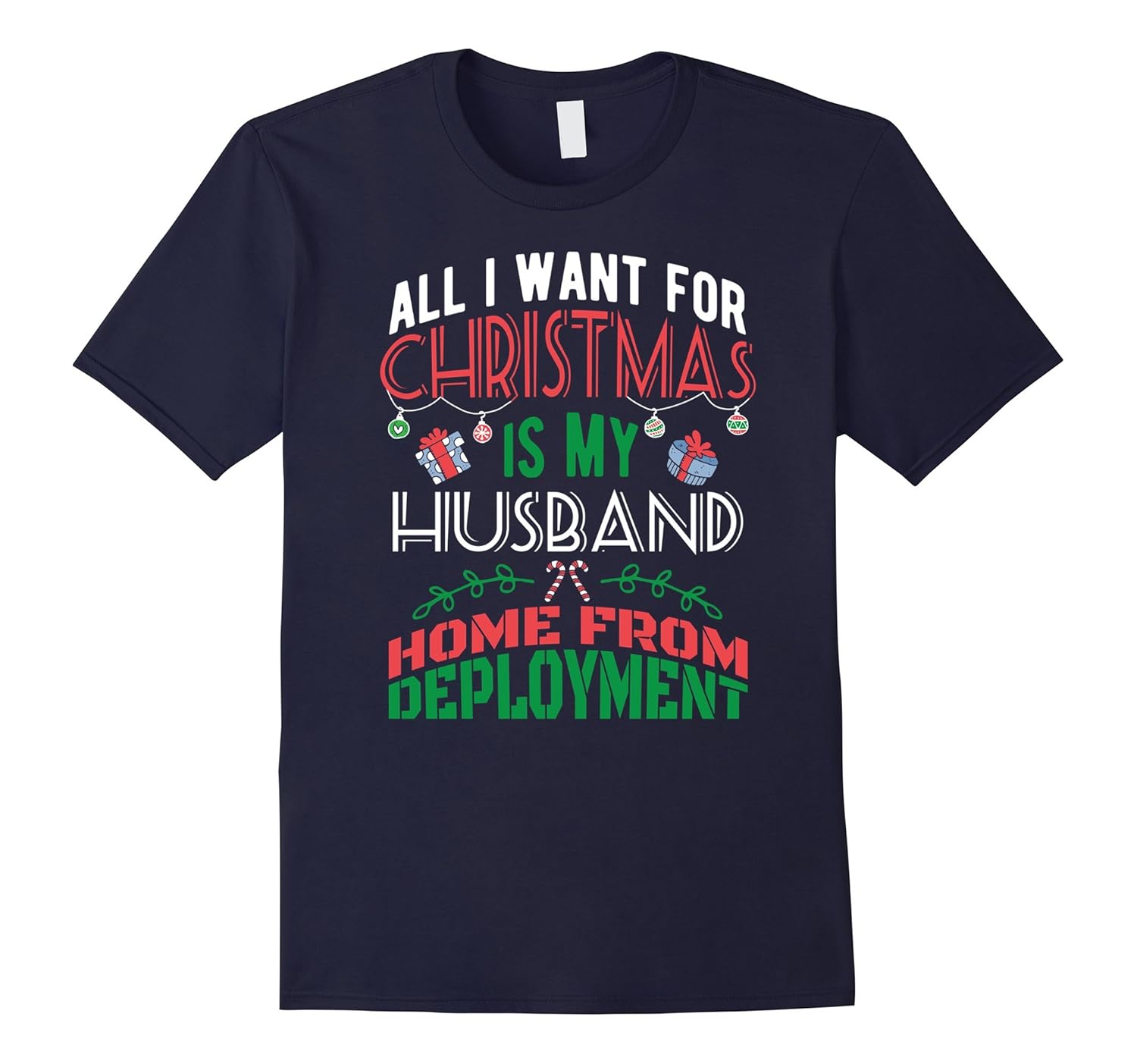 Husband Home from Deployment - Military Christmas T-Shirt-ANZ