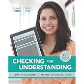 Checking for Understanding: Formative Assessment Techniques for Your Classroom
