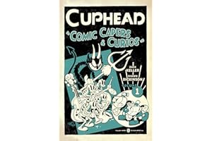 Cuphead Volume 1: Comic Capers & Curios
