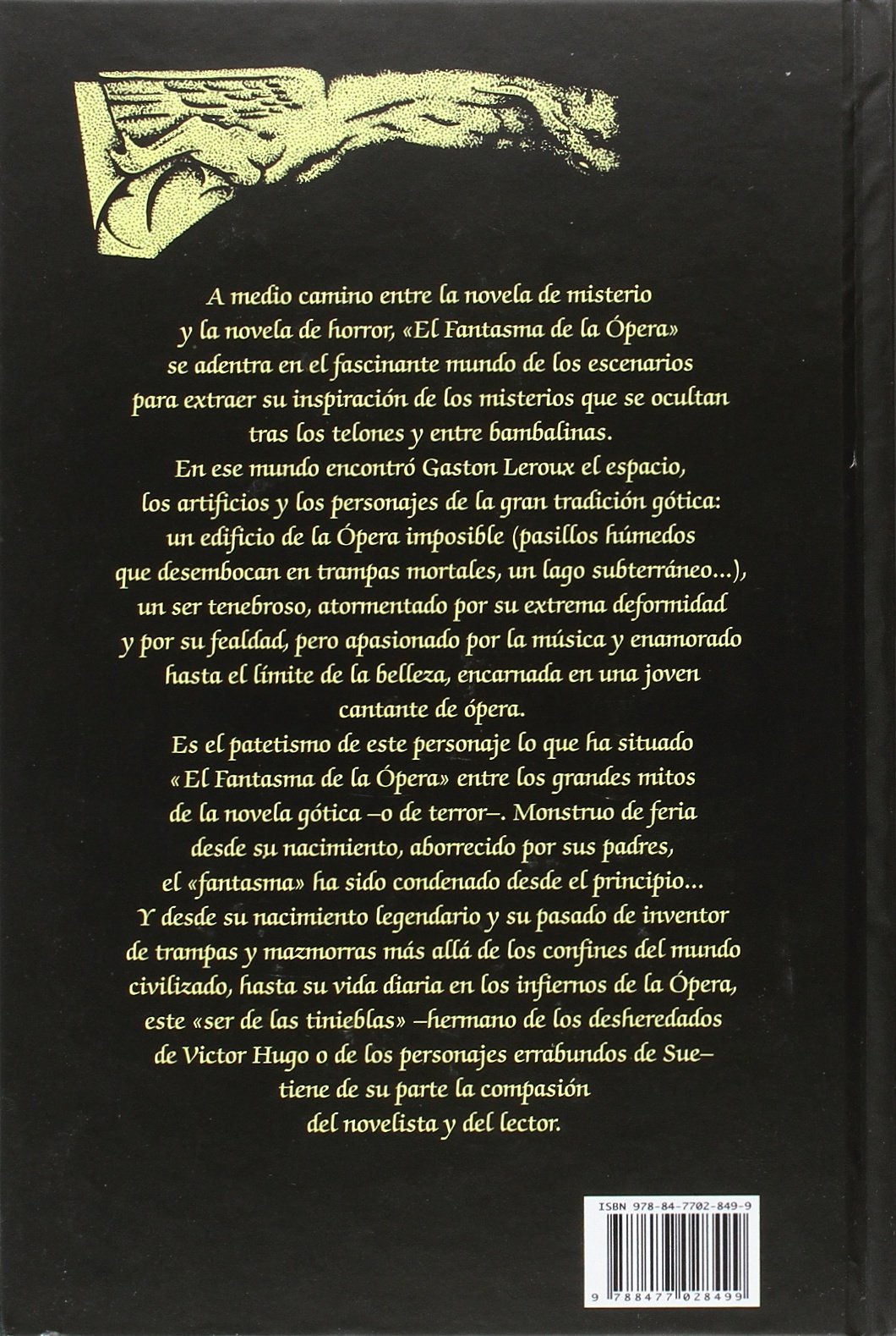 El Fantasma De La Opera Gotica Spanish Edition Leroux Gaston Fernandez Alonso De Armino Mauro 9788477028499 Amazon Com Books