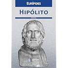Hip&oacute;lito (Portuguese Edition)