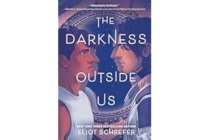 The Darkness Outside Us