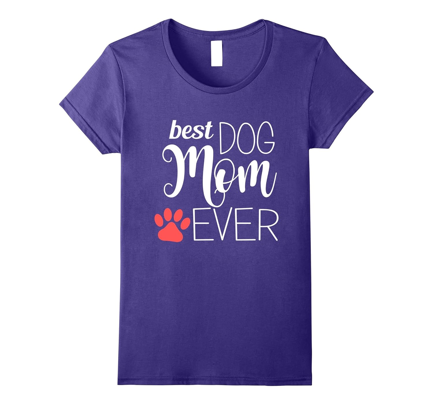 Women’s Best Dog Mom Ever gift for mom Worlds Best Dog Mum TShirt