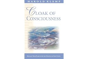 Cloak of Consciousness (Mahanta Transcripts Book 5)