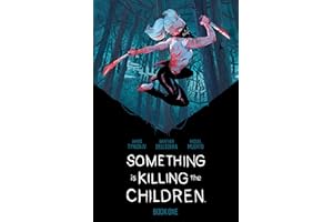 Something is Killing the Children Book One Deluxe Edition