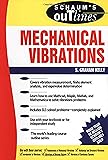 Schaum's Outline of Mechanical Vibrations