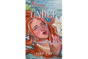 UNDER: Book One in the Descent Into Darkness Trilogy