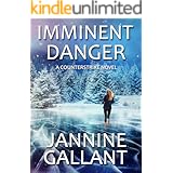 Imminent Danger (A Counterstrike Novel Book 3)