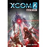 XCOM 2: ESCALATION