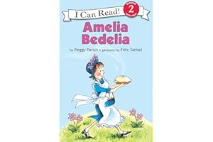 Amelia Bedelia: A Humorous Classic for Children (Ages 4-8)